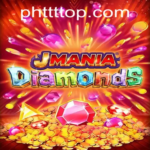Explore the World of JManiaDiamonds: A Dazzling Adventure with PHTTT.COM