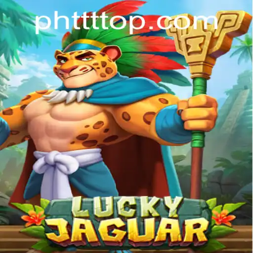 Explore the Thrills of LuckyJaguar: A New Era in Gaming