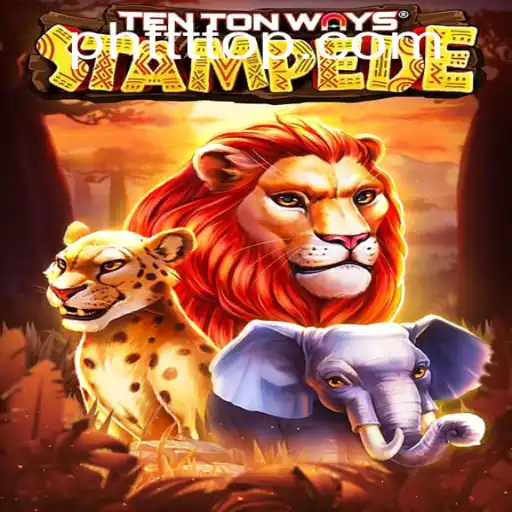 Discover the Thrills of TenTonWaysStampede with PHTTT.COM