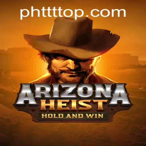 ArizonaHeist: The Thrilling New Game Making Waves