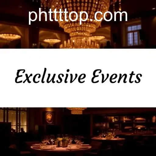 Unlocking the World of Exclusive Events with PHTTT.COM